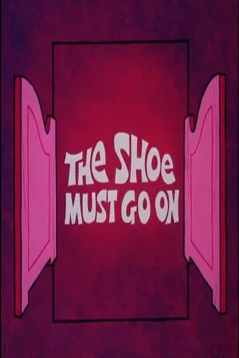 The Shoe Must Go On movie poster - Rated 5/10