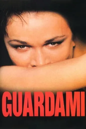 Guardami movie poster - Rated 5.7/10