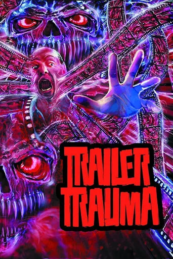Trailer Trauma movie poster - Rated 7/10
