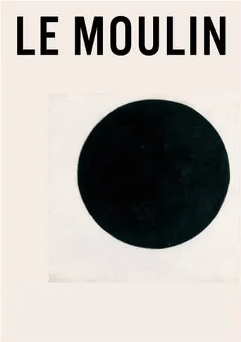 Le Moulin movie poster - Rated 5.8/10
