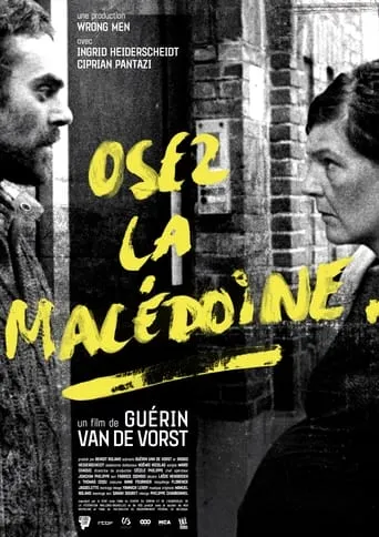 Osez la Macédoine movie poster - Entertainment content
