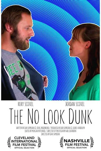 The No Look Dunk movie poster - Entertainment content