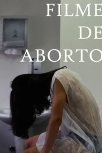 Filme de Aborto movie poster - Entertainment content