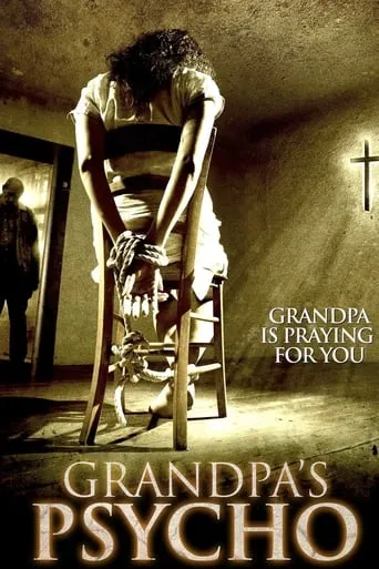 Grandpa's Psycho movie poster - Rated 7/10