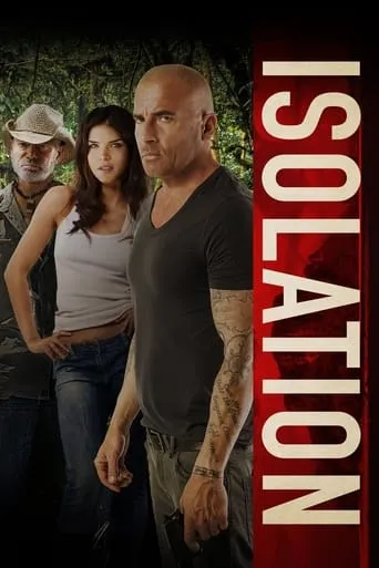 Isolation movie poster - Rated 5.5/10