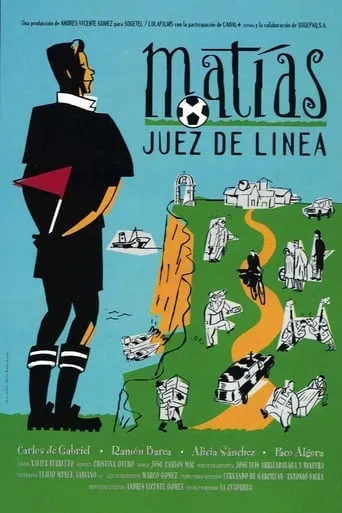 Matías, juez de línea movie poster - Rated 4.3/10