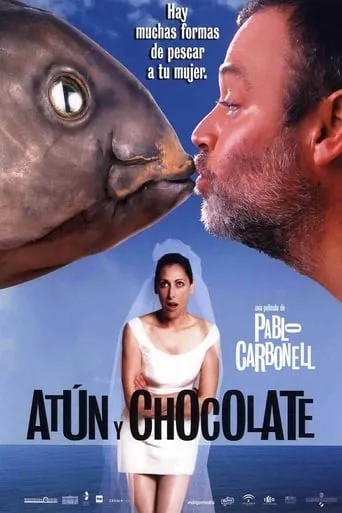 Atún y chocolate movie poster - Rated 5.1/10