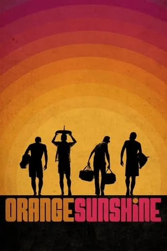 Orange Sunshine movie poster - Rated 6.5/10