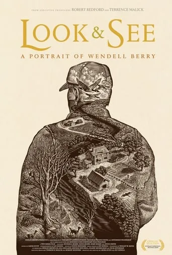 Look & See: A Portrait of Wendell Berry movie poster - Rated 6.7/10