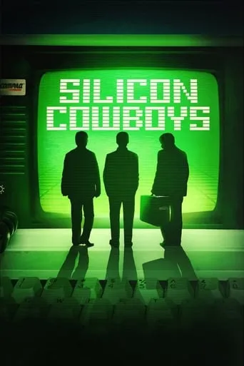 Silicon Cowboys movie poster - Rated 6.727/10