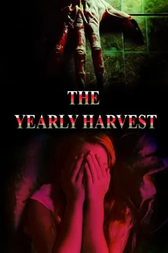 The Yearly Harvest movie poster - Rated 1/10