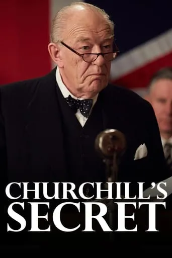 Churchill's Secret movie poster - Rated 6.3/10