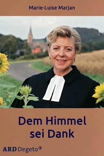Dem Himmel sei Dank movie poster - Entertainment content