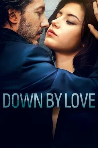 Down by Love movie poster - Rated 6.011/10