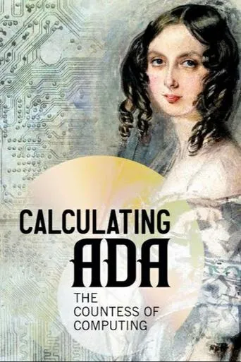 Calculating Ada: The Countess of Computing movie poster - Rated 7.667/10