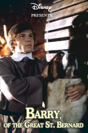 Barry of the Great St. Bernard movie poster - Entertainment content