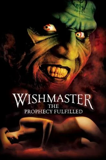 Wishmaster 4: The Prophecy Fulfilled movie poster - Rated 4.4/10