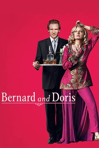 Bernard and Doris movie poster - Rated 6/10