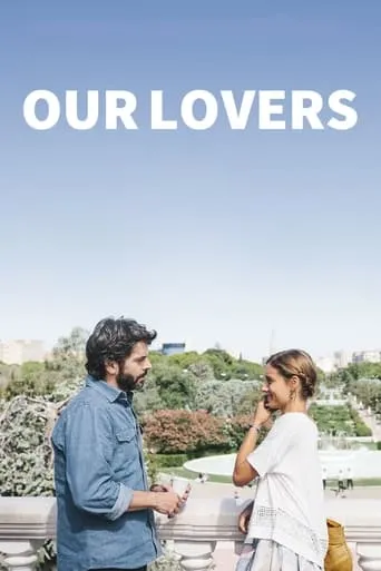 Our Lovers TV series poster - Rated 7.246/10