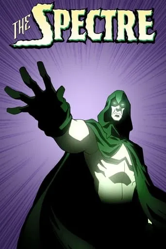 DC Showcase: The Spectre movie poster - Rated 6.9/10