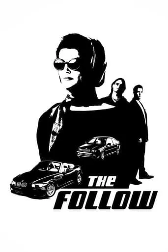 The Follow movie poster - Rated 6.8/10