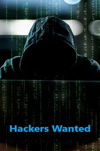 Hackers Wanted movie poster - Rated 6/10
