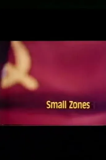 Small Zones movie poster - Entertainment content
