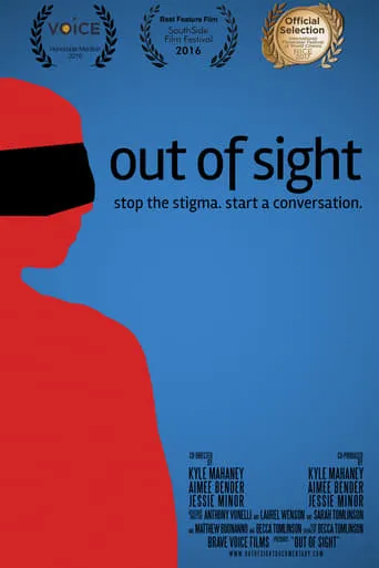 Out of Sight: Stop the Stigma, Start a Conversation movie poster - Entertainment content