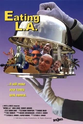 Eating L.A. movie poster - Entertainment content