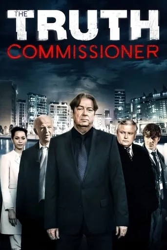 The Truth Commissioner movie poster - Rated 4.5/10