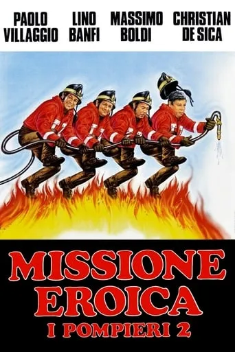 Firefighters 2: Heroic Mission movie poster - Rated 5.519/10