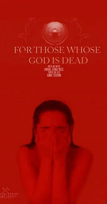 For Those Whose God Is Dead movie poster - Entertainment content