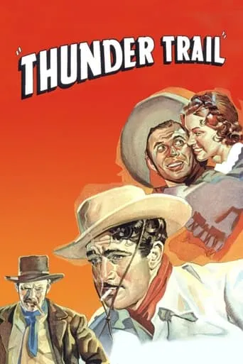 Thunder Trail movie poster - Rated 6/10