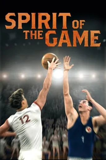 Spirit of the Game movie poster - Rated 4.9/10