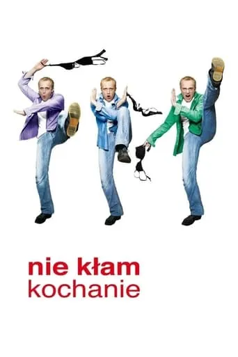 Nie kłam kochanie movie poster - Rated 4.9/10