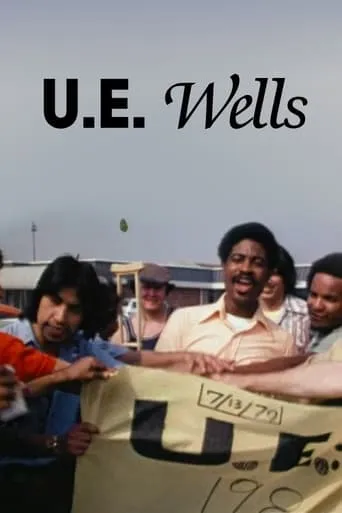 U.E. Wells movie poster - Rated 8/10