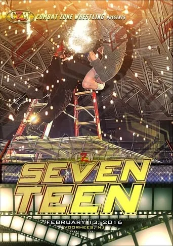 CZW Seventeen movie poster - Rated 6.8/10