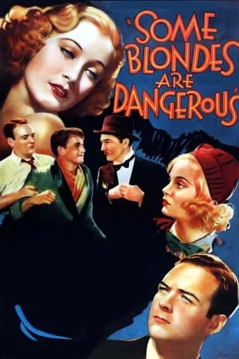 Some Blondes Are Dangerous movie poster - Rated 1/10