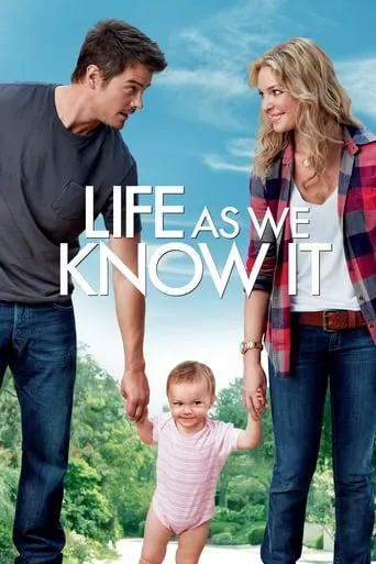 Life As We Know It movie poster - Rated 6.906/10