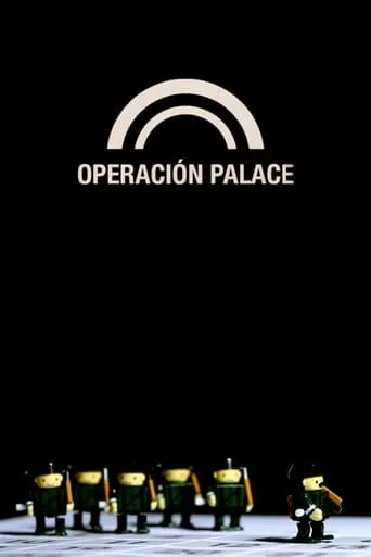 Operación Palace movie poster - Rated 6.2/10