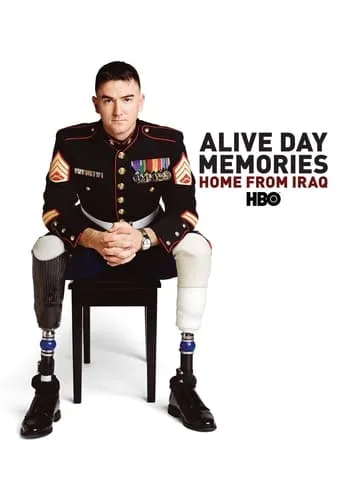 Alive Day Memories: Home from Iraq movie poster - Rated 6.3/10