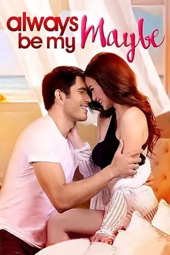 Always Be My Maybe movie poster - Rated 6.6/10