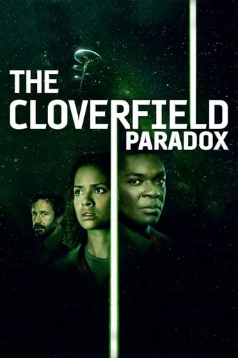 The Cloverfield Paradox movie poster - Rated 5.6/10