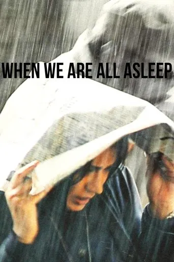 When We Are All Asleep movie poster - Rated 5/10