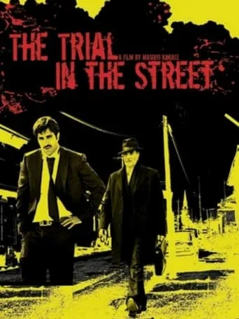 Trial on the Street movie poster - Rated 6.6/10