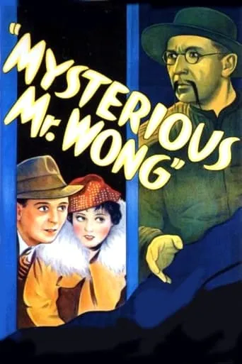 The Mysterious Mr. Wong movie poster - Rated 4.2/10