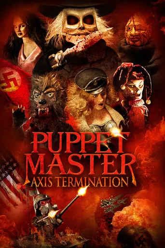 Puppet Master: Axis Termination movie poster - Rated 4.8/10