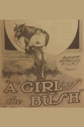 A Girl of the Bush movie poster - Rated 5.5/10