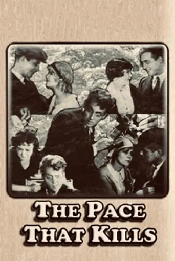 The Pace That Kills movie poster - Rated 4.5/10