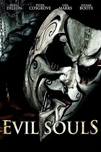Evil Souls movie poster - Rated 2.6/10
